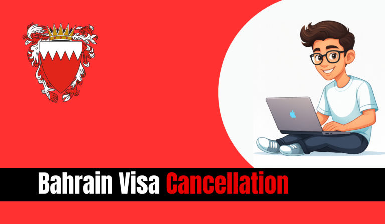 Bahrain Visa Cancellation